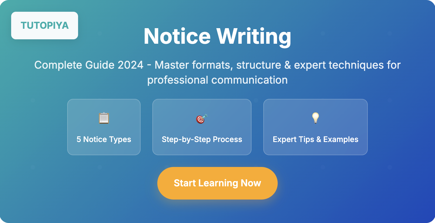 Notice Writing - Complete Guide 2024 | Format, Structure & Examples